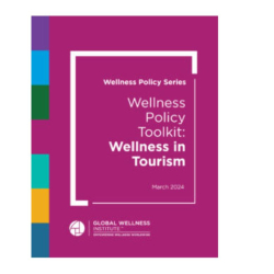 Global Wellness Institute Unveils New Wellness Policy Toolkit 