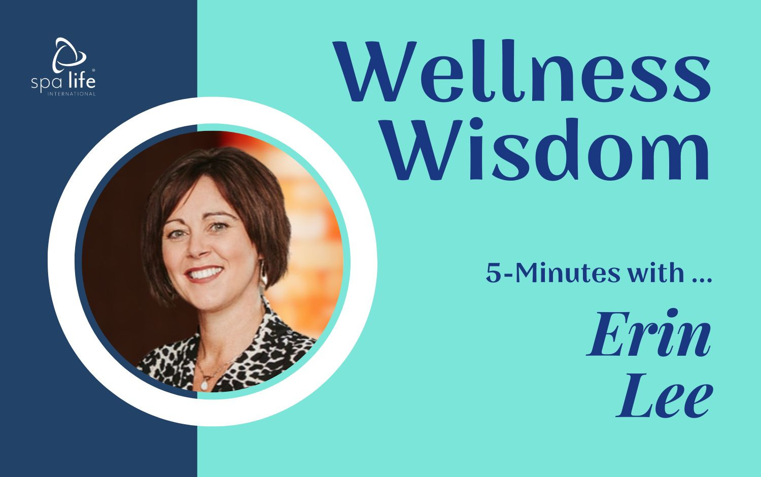 5-Minutes with Erin Lee