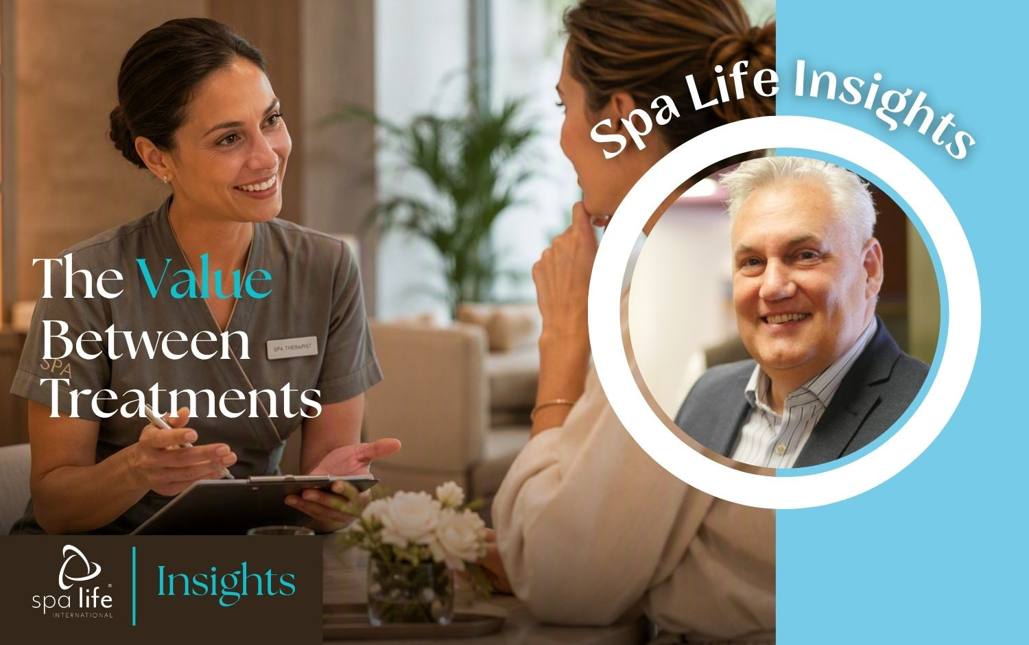 SPA LIFE INSIGHTS: Finding Value Between Treatments