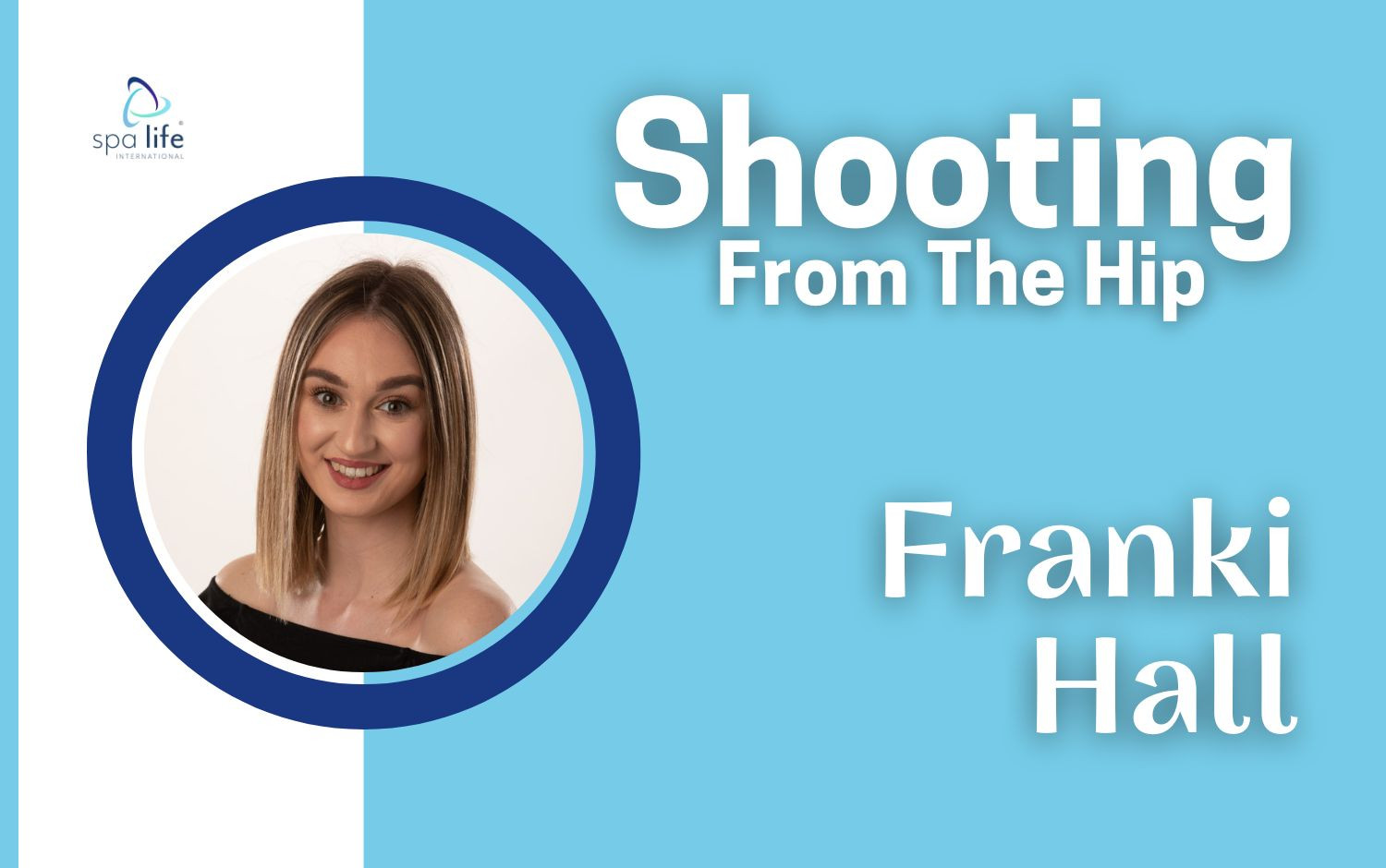 Franki Hall is 'Shooting From The Hip'