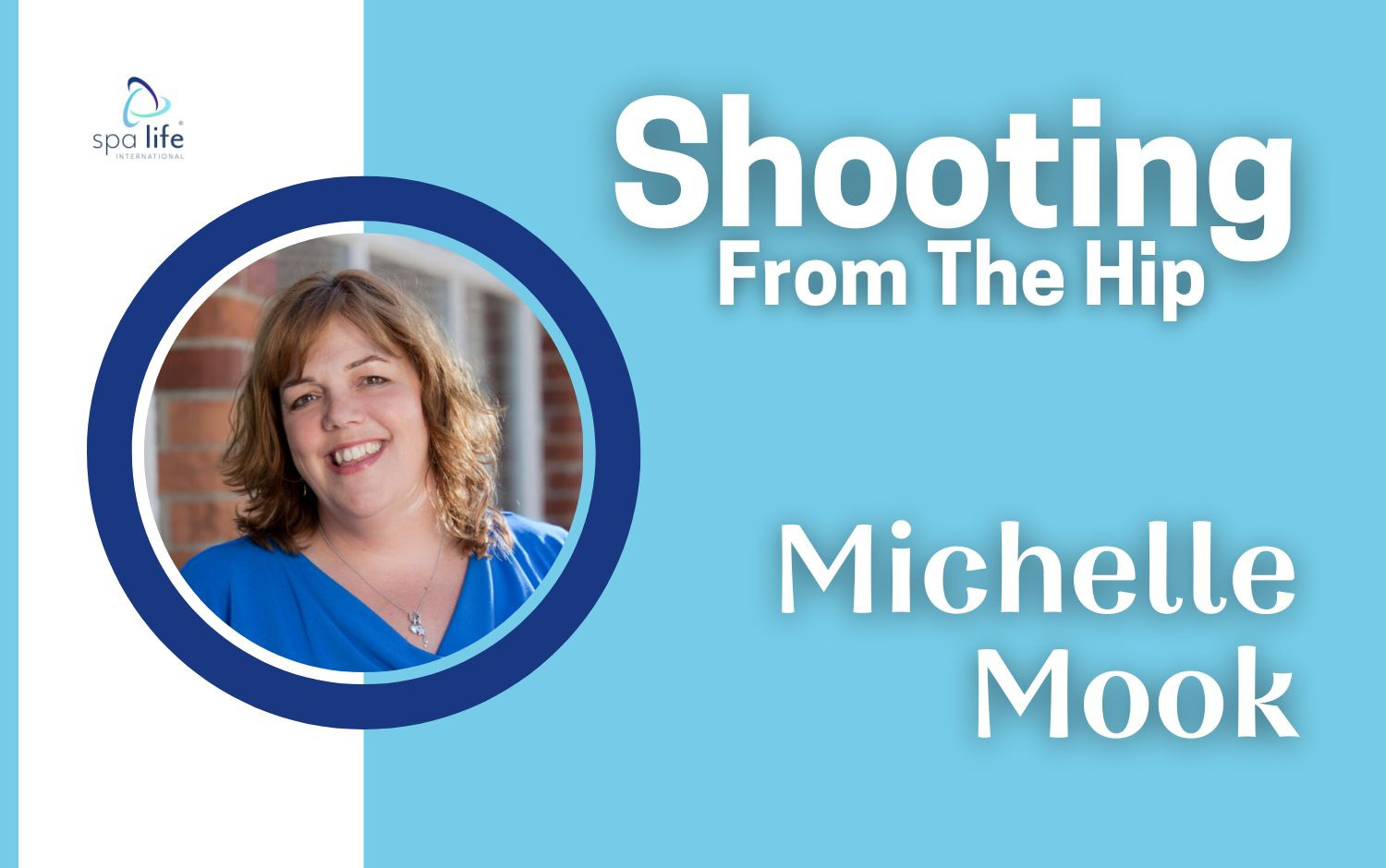 Michelle Mook is 'Shooting From The Hip' 