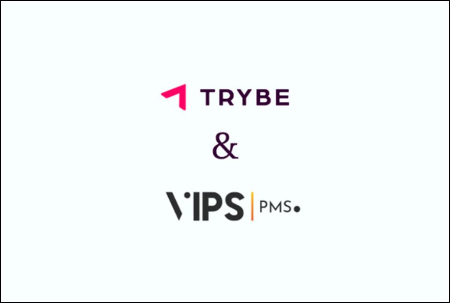 TRYBE and VIPS PMS Partner to Streamline Hotel, Spa, and Leisure Operations